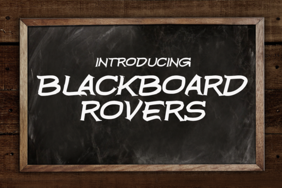 Blackboard Rovers: A Striking Display Typeface for Editors