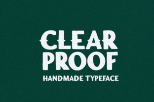 Clear Proof: A Bold Display Typeface for Branding
