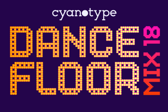 Dance Floor Mix 18 Typeface for Bold Branding