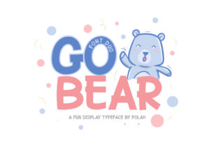 Go Bear Typeface for Bold Campaign Headlines