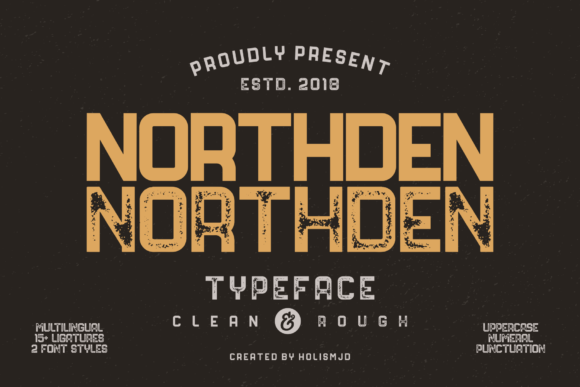 Northden: A Masculine Display Font for Modern Editors